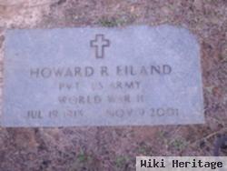 Howard R Eiland