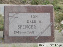 Dale W Spencer