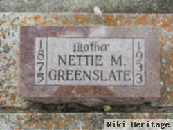 Nettie M Lee Greenslate