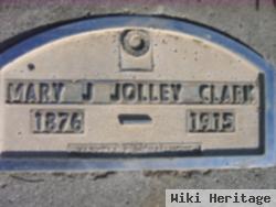 Mary J. Jolley Clark