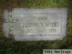 Joseph V Meeks