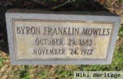 Byron Franklin Mowles