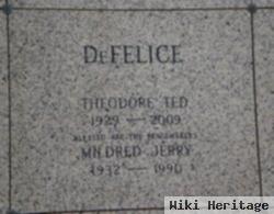 Theodore "ted" Defelice