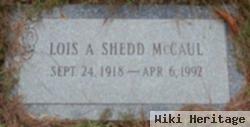 Lois A. Shedd Mccaul