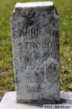 Carrie U. Stroud