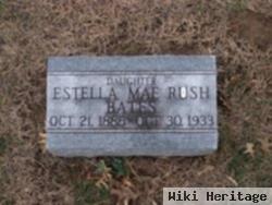 Estella Mae Rush Bates