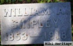 William A Shipley