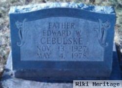 Edward W. Cebulske