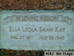 Ella Leola Shaw Kay