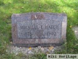 Melville Eugene Hatch