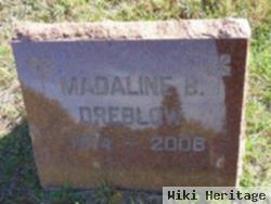 Madaline B. Dreblow