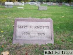 Mary V. Knotts