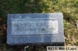 Robert R. Ball