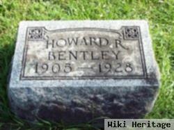 Howard R Bentley