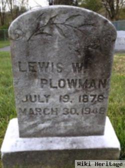 Lewis W Plowman