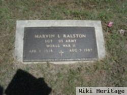 Marvin L Ralston
