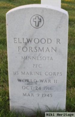 Ellwood R Forsman