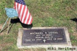 Sgt Michael E Loyal