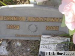 Dennis J Brockway