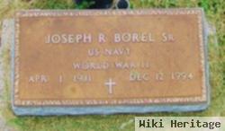 Joseph R. Borel, Sr
