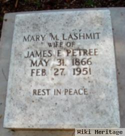 Mary M. Lashmit Petree