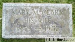 Mary M. Clark