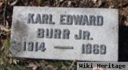 Karl Edward Burr, Jr