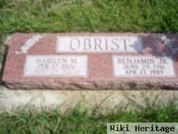 Benjamin M Obrist, Jr