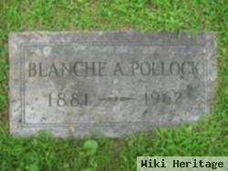 Blanche A. Pollock