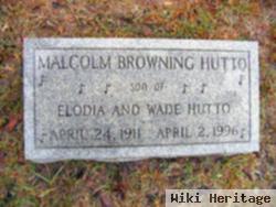 Malcolm Browning Hutto