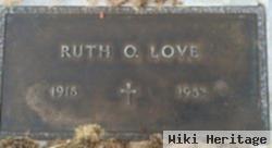 Ruth O. Love