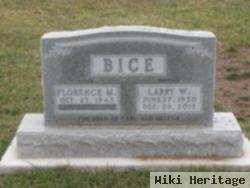 Larry W. Bice