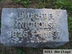 Dwight P Nichols