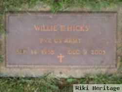 Willie E Hicks