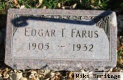 Edgar T. Farus