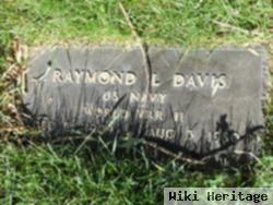 Raymond L Davis