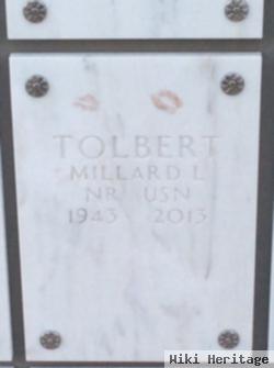 Millard L Tolbert