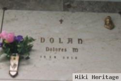 Dolores M Ochs Dolan