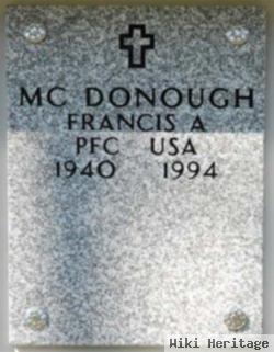 Francis A Mc Donough