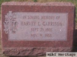 Harvey L Garrison