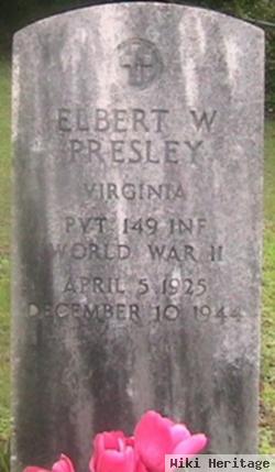 Pvt Elbert W. Presley