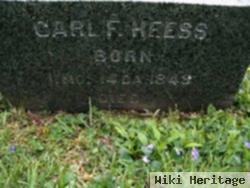 Carl F Heess