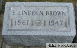 E. Lincoln Brown