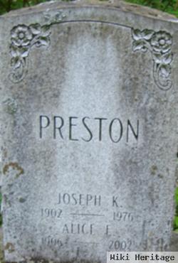 Joseph K Preston