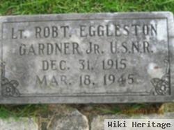 Lieut Robert Eggleston Gardner, Jr