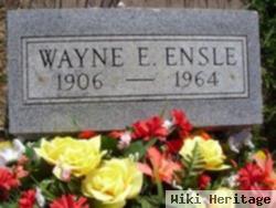 Wayne E. Ensle