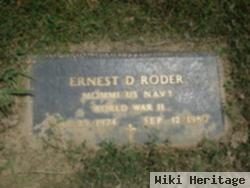 Ernest D "cap" Roder