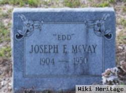 Joseph E "edd" Mcvay