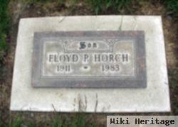 Floyd P. Horch