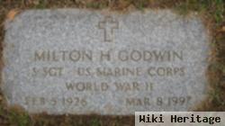 Milton H Godwin